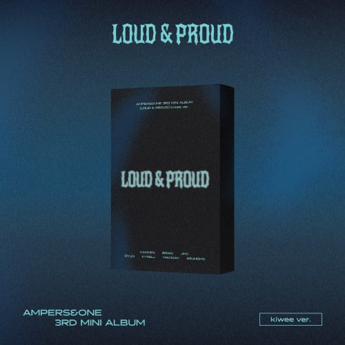 AMPERS&ONE - Loud & Proud (Kiwi Ver.) [Limited Edition]